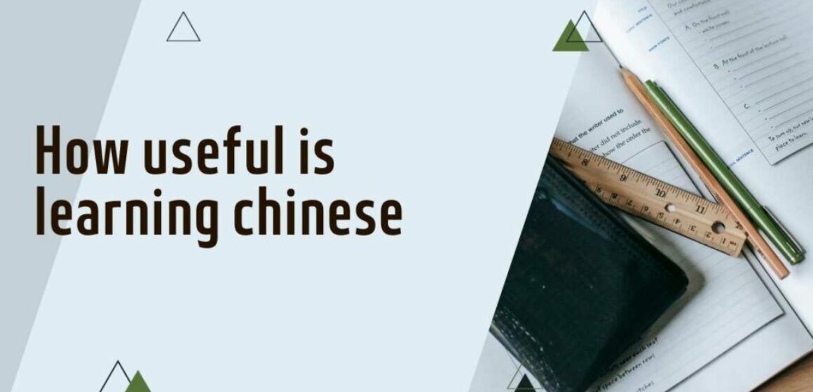 How useful is learning chinese