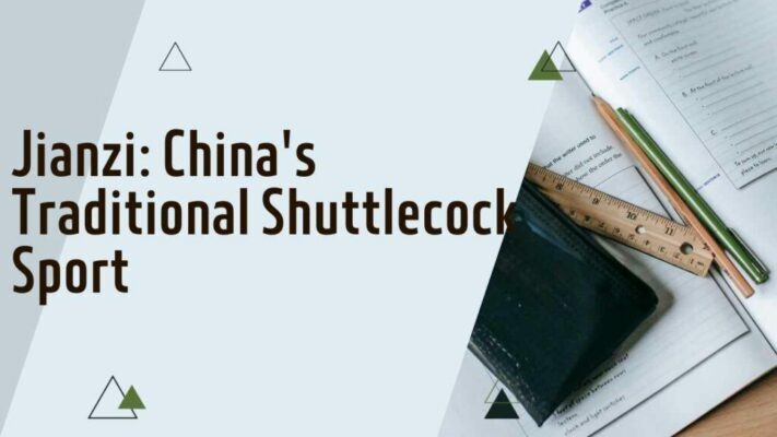Jianzi China's Traditional Shuttlecock Sport