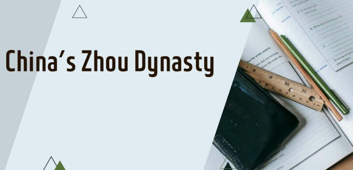 China’s Zhou Dynasty