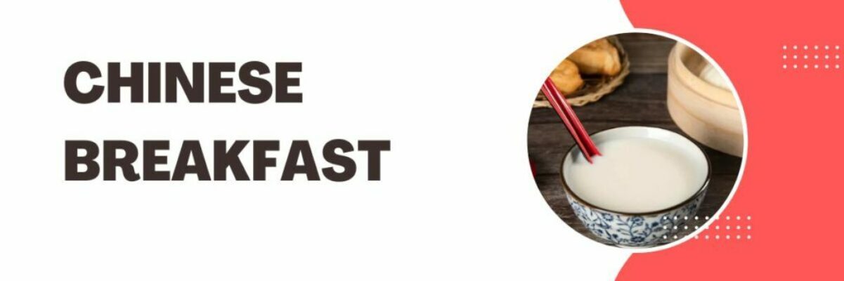 Banner image for post about chinese breakfast