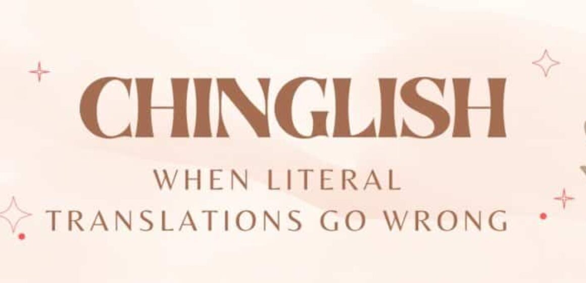 9 Hilarious Chinglish Examples