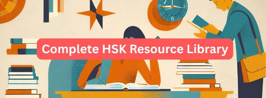 Complete HSK Resource Library
