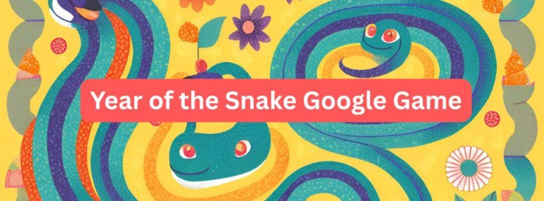 cover image of post Year of the Snake Google Game